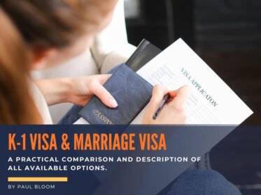 K-1 Visa And Marriage Visa: All Rules And Possibilities