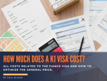 K1 Visa Сost: List Of Charges, Types Of Expenses, Tips
