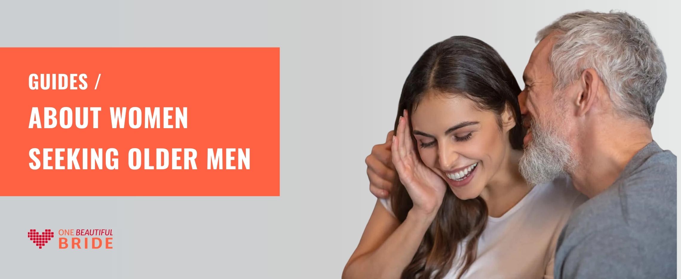 Women Seeking Older Men: All About the Age Gap & Websites to Meet Younger Girls