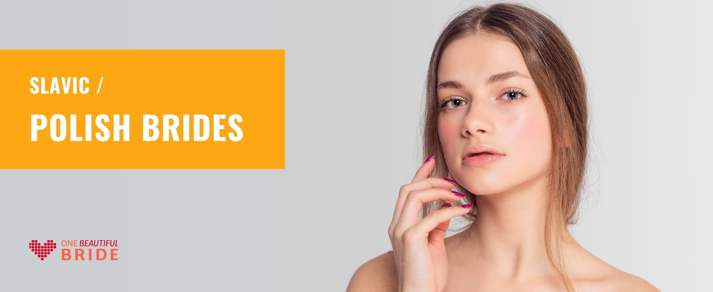 How to Find Polish Bride or Woman for Dating: Statistics, Guide & Prices 2025