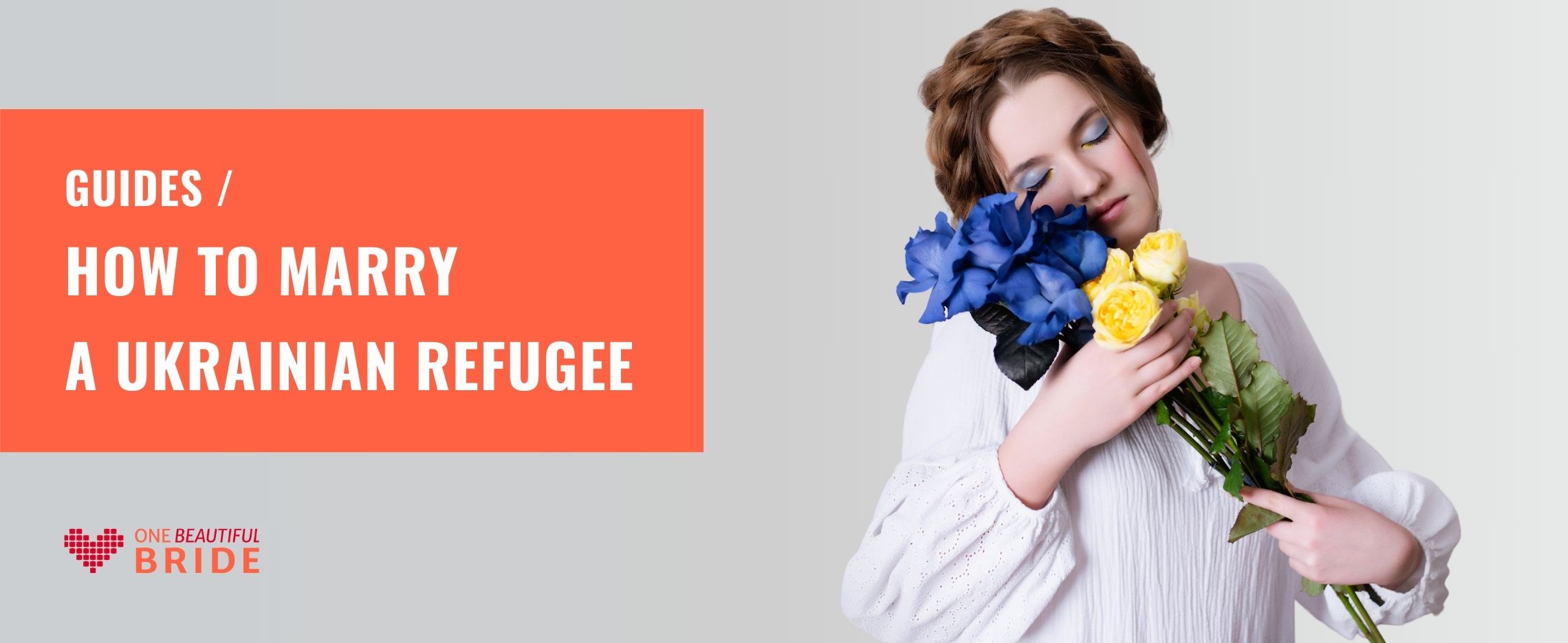 How to Marry a Ukrainian Refugee